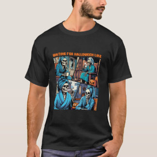 Halloween Stimmung Skelett Gruselig Wartet auf Hal T-Shirt