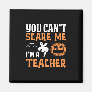 Halloween Stolz, ich bin Geburtstagslehrerin Magnet