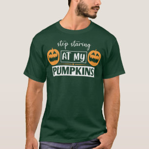Halloween Stoppt an meinen Kürpen zu starren T-Shirt