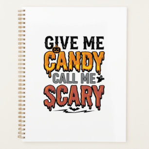 Halloween Süßigkeiten Gib mir Süßigkeiten Ruf mich Planer