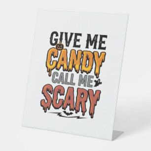 Halloween Süßigkeiten Gib mir Süßigkeiten Ruf mich Sockelschild