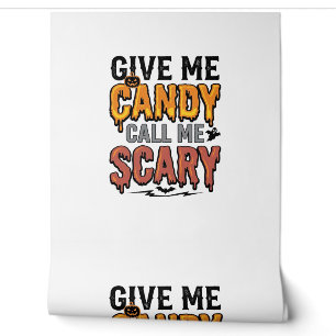 Halloween Süßigkeiten Gib mir Süßigkeiten Ruf mich Tapete
