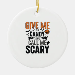 Halloween-Süßigkeiten oder nenne mich gruselig Vin Keramik Ornament