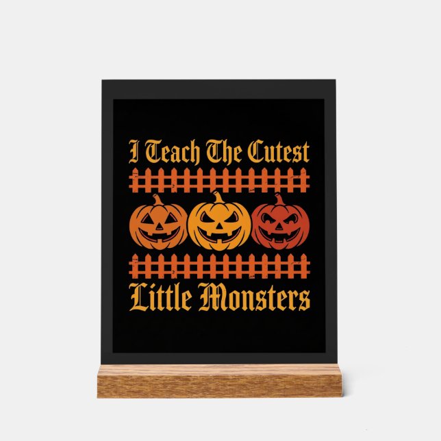 Halloween-Süßigkeiten oder Saures kleine Monster K Acrylschild (Vorderseite)