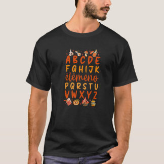 Halloween Teacher Elemeno Alpahbet Teach T-Shirt