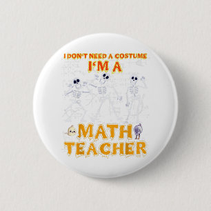 Halloween Tee, ich brauche kein Kostüm, ich bin ei Button