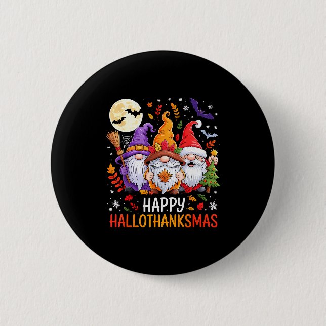 Halloween Thanksgiving Christmas Happy Hallothanks Button (Vorderseite)