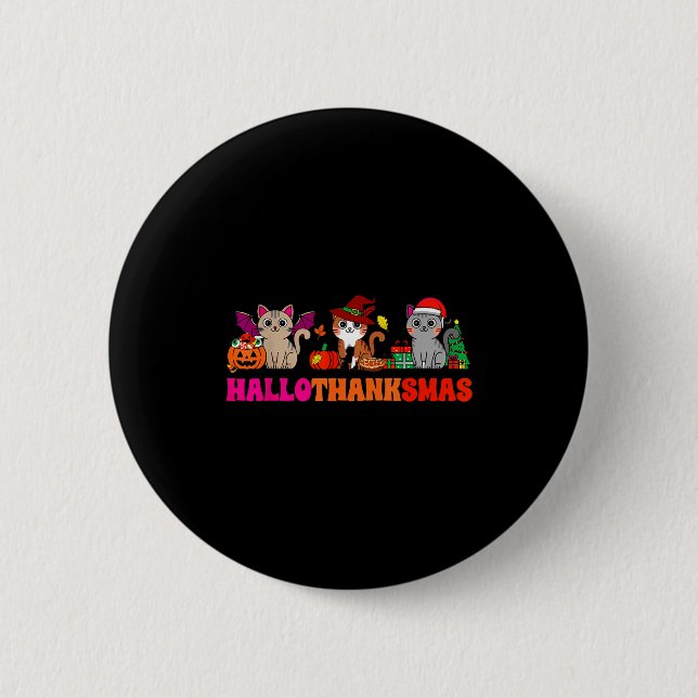Halloween Thanksgiving Christmas Happy Hallothanks Button (Vorderseite)