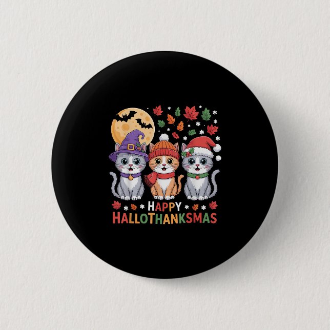 Halloween Thanksgiving Christmas Happy Hallothanks Button (Vorderseite)
