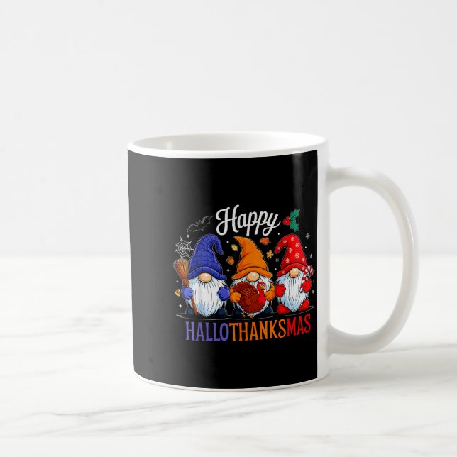 Halloween Thanksgiving Christmas Happy Hallothanks Kaffeetasse (Rechts)