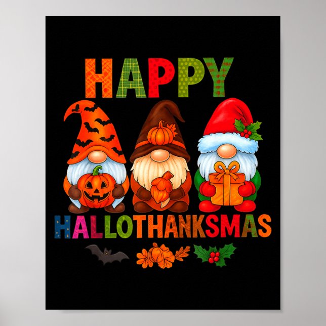Halloween Thanksgiving Christmas Happy Hallothanks Poster (Vorne)