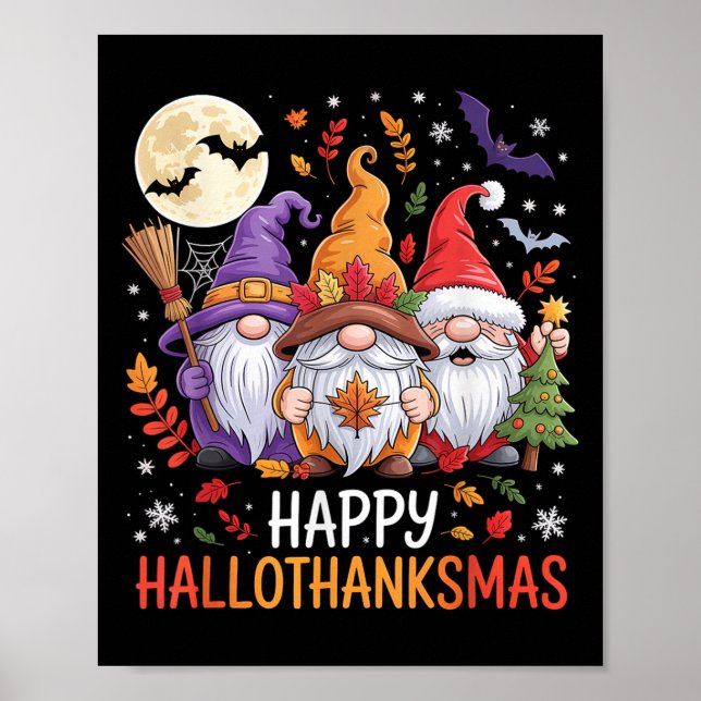 Halloween Thanksgiving Christmas Happy Hallothanks Poster (Vorne)