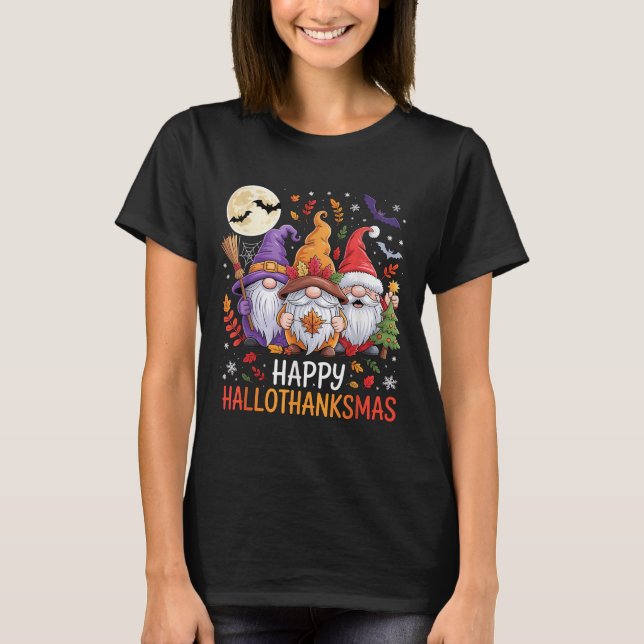 Halloween Thanksgiving Christmas Happy Hallothanks T-Shirt (Vorderseite)