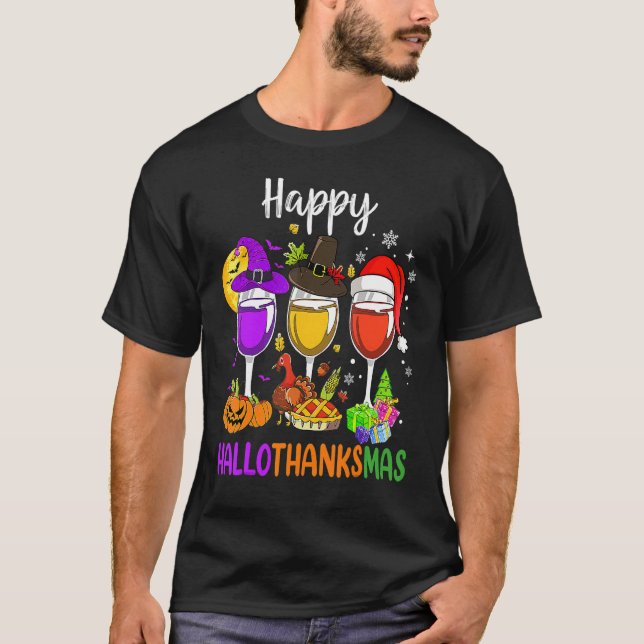 Halloween Thanksgiving Christmas Happy Hallothanks T-Shirt (Vorderseite)