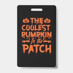 Halloween The Coolest Pumpkin in the Patch Xmas Ausweis