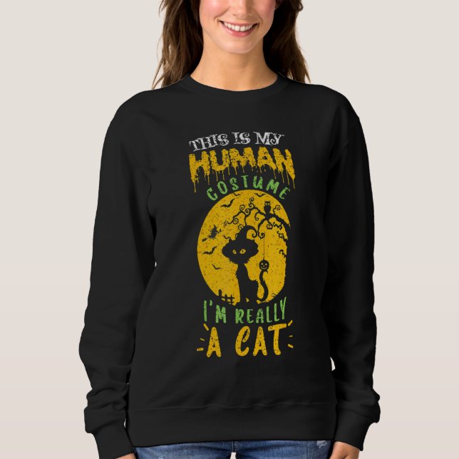 Halloween This is My Human Costume im Really A Cat Sweatshirt (Vorderseite)