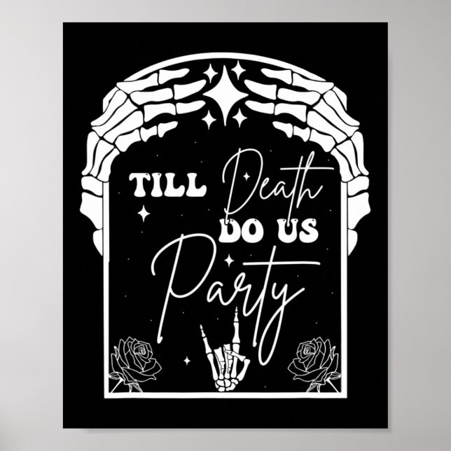 Halloween Til Death Do Us Party Chelorette Matchin Poster (Vorne)