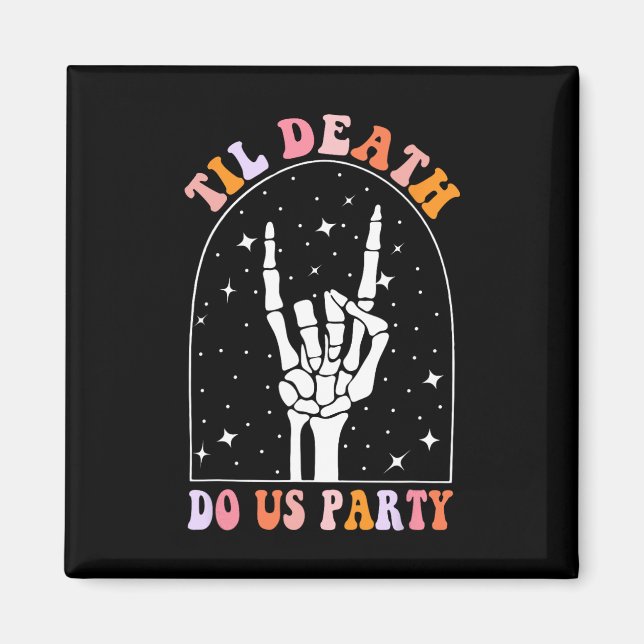 Halloween Til Death Do Us Party Retro Chelorette Magnet (Vorne)