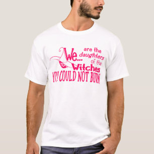 halloween töchter hexen konnten nicht rosa brennen T-Shirt