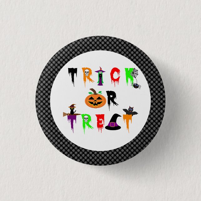 Halloween Trick oder Treat Button-Abzeichen Button (Vorderseite)