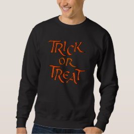 Halloween Trick oder Treat Words Sweatshirt