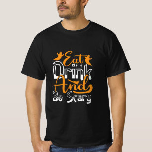 Halloween trinken und am Geburtstag Beängstigend s T-Shirt