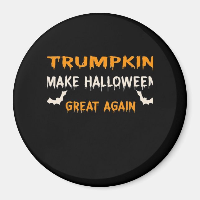 Halloween Trumpkin Funny Halloween Great Agai Magnet (Vorne)