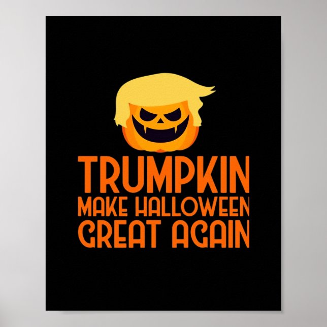 Halloween Trumpkin macht Halloween erneut großarti Poster (Vorne)