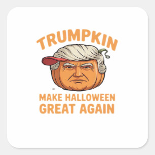 Halloween Trumpkin - Spooky Parody-Zitat für Hallo Quadratischer Aufkleber