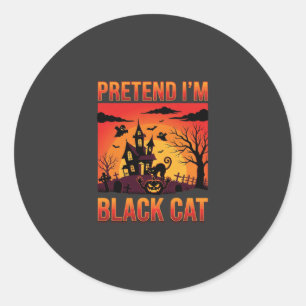 Halloween Tun Sie so, als ob ich eine schwarze Kat Runder Aufkleber