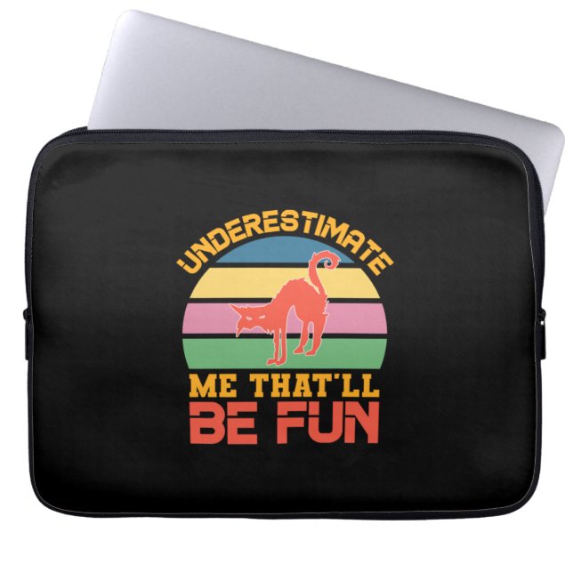 Halloween Underestimate Me That Will Be Fun Laptopschutzhülle (Vorderseite)