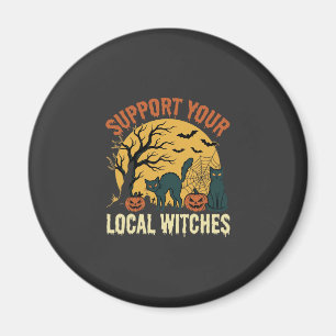 Halloween Unterstützt eure lokalen Hexen Schwarze Magnet