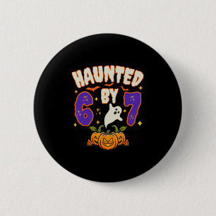 Halloween Verflucht 67 Nummer 67 Sechs Sieben Meme Button