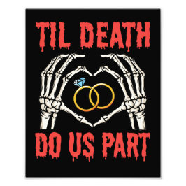 Halloween Verlobung Til Death Do us Part Fotodruck