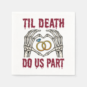 Halloween Verlobung Til Death Do us Part Serviette