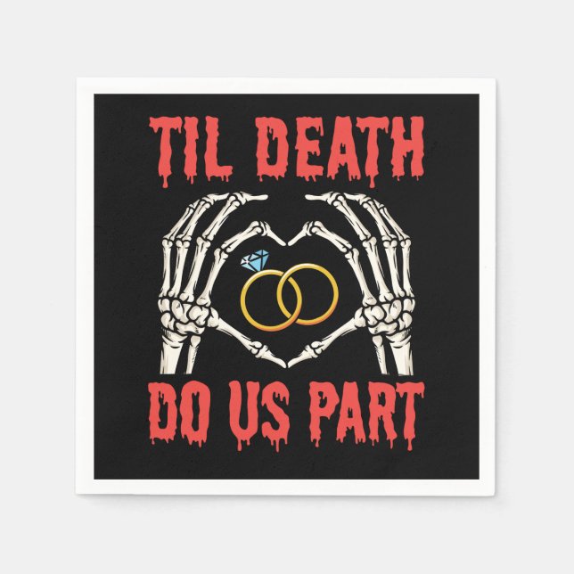 Halloween Verlobung Til Death Do us Part Serviette (Vorderseite)