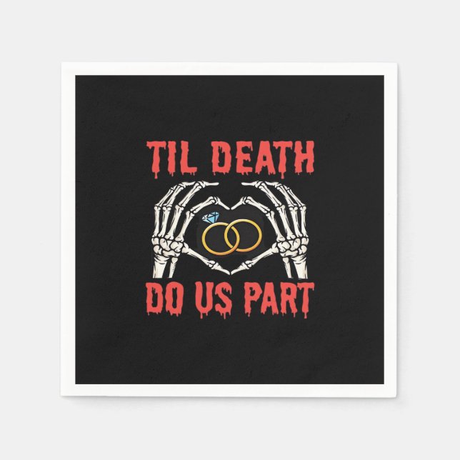 Halloween Verlobung Til Death Do us Part Serviette (Vorderseite)