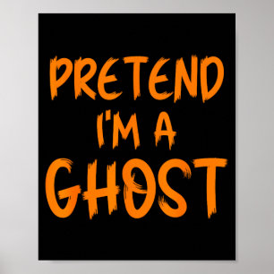 Halloween vorgibt ein Gespensterkostüm lustige fau Poster