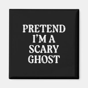 Halloween Vortäuschen Ich Beängstigend Ghost Funny Magnet