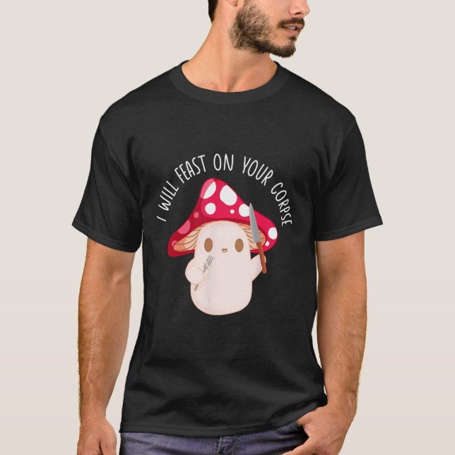 Halloween werde ich auf deinem Leib Mushroom Spaß T-Shirt (Vorderseite)