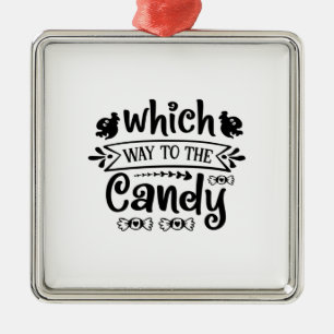 Halloween Which Way To The Candy Birthday Ornament Aus Metall