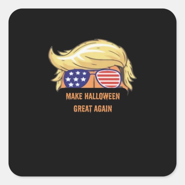 Halloween wieder großartig - Trumpkin-Design Quadratischer Aufkleber (Vorderseite)