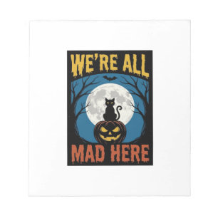 Halloween Wir Waren Alle Verrückt Hier Mond Katze  Notizblock