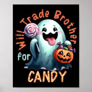 Halloween wird Bruder gegen Süßigkeiten Geist Kind Poster