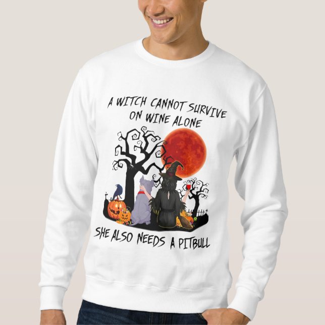 halloween witch kann allein auf Wein nicht überleb Sweatshirt (Vorderseite)