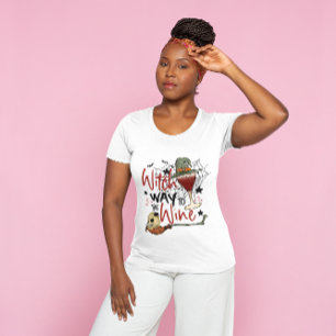 HALLOWEEN WITCHEN ZUM WEIN   WEINFEUER T-Shirt