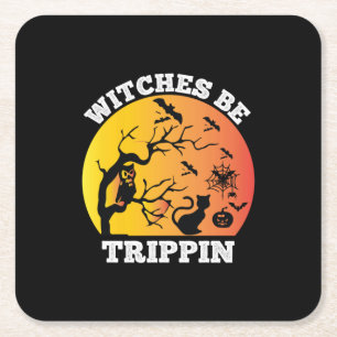 Halloween Witches Be Trippin Birthday Rechteckiger Pappuntersetzer