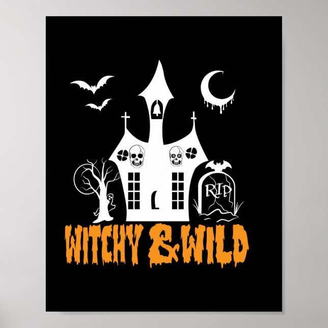 Halloween Witchy and Wild Geburtstag Poster (Vorne)