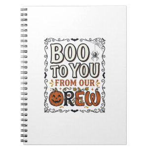 Halloween-Zitat Boo to You From Our Crew Vintage E Notizblock