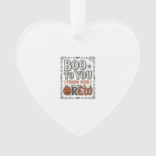 Halloween-Zitat Boo to You From Our Crew Vintage E Ornament